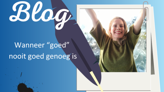 perfectionist, meer rust, milder voor jezelf
